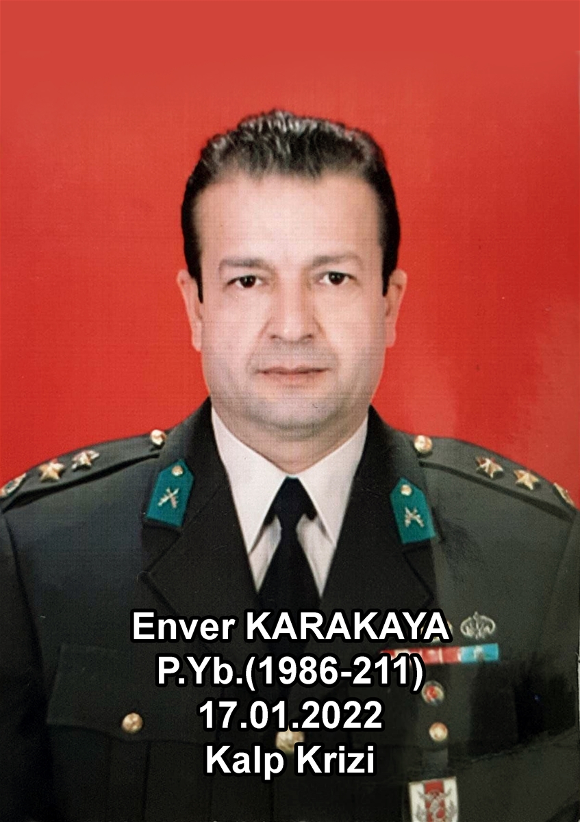 Piyade Yarbay Enver KARAKAYA (1986-211)