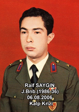 Jandarma Binbaşı Raif SAYGIN(1986-36)